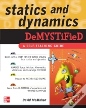 Statics And Dynamics Demystified