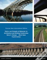 Statics And Strength Of Materials For Architecture And Building Construction