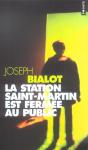 Station Saint-Martin Est Fermee Au Public - Preview