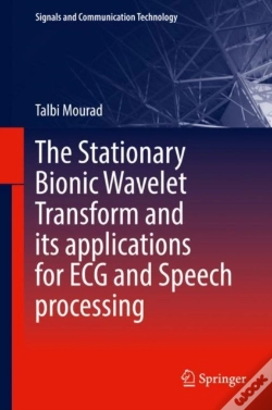 Capa do artigo Stationary Bionic Wavelet Transform And Its Applications For Ecg And Speech Processing