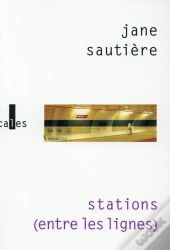 Stations  (Entre Les Lignes)