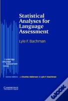 Statistical Analyses For Language Assessment
