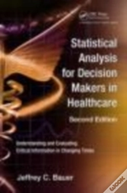 Capa do artigo Statistical Analysis For Decision Makers In Healthcare