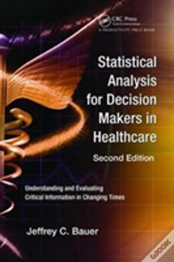 Capa do artigo Statistical Analysis For Decision Makers In Healthcare