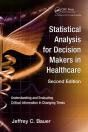 Statistical Analysis For Decision Makers In Healthcare - Preview