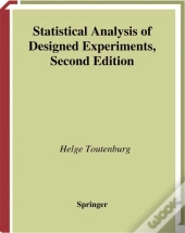 Statistical Analysis Of Designed Experiments