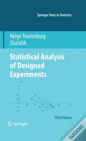 Statistical Analysis Of Designed Experiments, Third Edition
