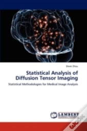 Statistical Analysis Of Diffusion Tensor Imaging