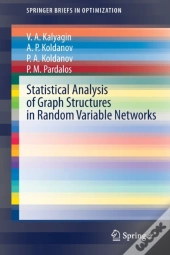 Statistical Analysis Of Graph Structures In Random Variable Networks