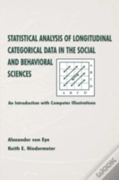 Capa do artigo Statistical Analysis Of Longitudinal Categorical Data In The Social And Behavioral Sciences