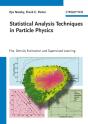 Statistical Analysis Techniques In Particle Physics - Preview