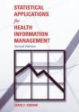 Statistical Applications For Health Information Management - Preview