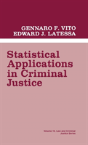 Statistical Applications In Criminal Justice - Preview