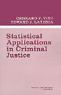 Statistical Applications In Criminal Justice - Preview