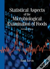 Statistical Aspects Of The Microbiological Examination Of Foods
