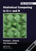 Statistical Computing In C++ And R