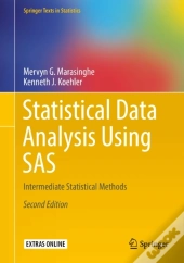 Statistical Data Analysis Using Sas
