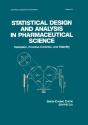 Statistical Design And Analysis In Pharmaceutical Science - Preview