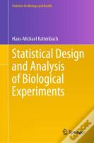 Statistical Design And Analysis Of Biological Experiments