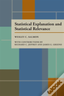 Statistical Explanation And Statistical Relevance