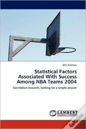 Capa do artigo Statistical Factors Associated With Success Among Nba Teams 2004