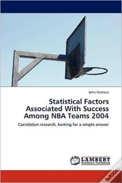 Capa do artigo Statistical Factors Associated With Success Among Nba Teams 2004