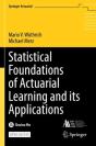 Statistical Foundations Of Actuarial Learning And Its Applications - Preview