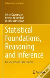Statistical Foundations, Reasoning And Inference