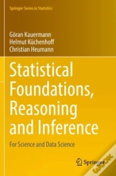 Statistical Foundations, Reasoning And Inference