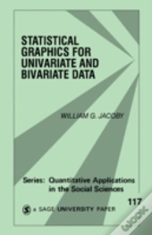 Statistical Graphics For Univariate And Bivariate Data