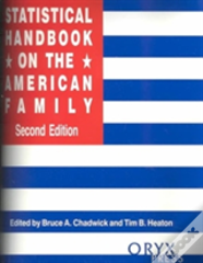 Statistical Handbook On The American Family, 2nd Edition