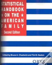 Statistical Handbook On The American Family, 2nd Edition