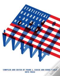 Statistical Handbook On U.S. Hispanics