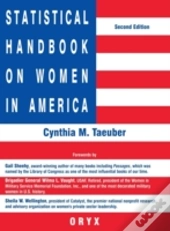 Statistical Handbook On Women In America, 2nd Edition