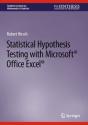 Statistical Hypothesis Testing With Microsoft Â® Office Excel Â® - Preview