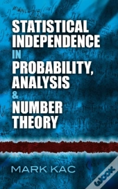 Statistical Independence In Probability, Analysis And Number Theory