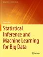 Statistical Inference And Machine Learning For Big Data - Preview