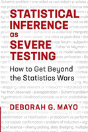 Statistical Inference As Severe Testing - Preview
