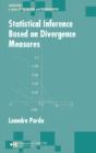 Statistical Inference Based On Divergence Measures - Preview