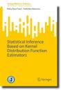 Statistical Inference Based On Kernel Distribution Function Estimators - Preview