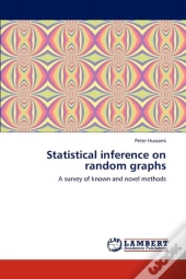 Statistical Inference On Random Graphs
