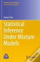 Statistical Inference Under Mixture Models
