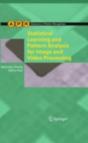 Statistical Learning And Pattern Analysis For Image And Video Processing - Preview