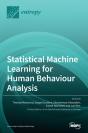 Statistical Machine Learning For Human Behaviour Analysis - Preview