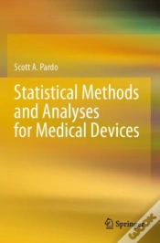 Capa do artigo Statistical Methods And Analyses For Medical Devices