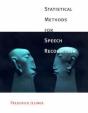 Statistical Methods For Speech Recognition - Preview