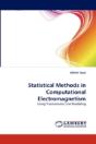 Statistical Methods In Computational Electromagnetism - Preview