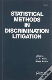 Statistical Methods In Discrimination Litigation