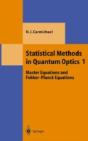 Statistical Methods In Quantum Optics 1 - Preview