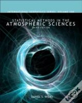 Statistical Methods In The Atmospheric Sciences